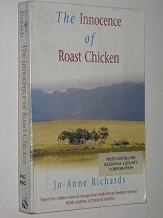 The Innocence of Roast Chicken