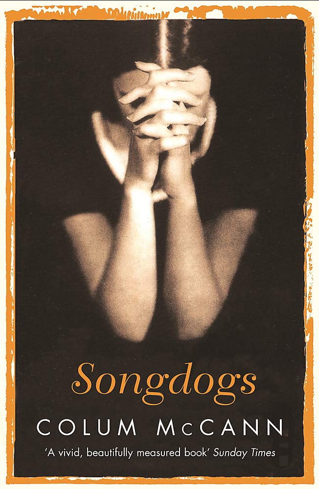Songdogs A Novel