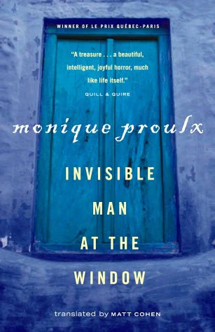 The Invisible Man at the Window